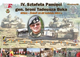 IV Sztafeta Pamięci Generała Broni Tadeusza Buka IV Sztafeta Pamięci Generała Broni Tadeusza Buka