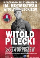 Zjazd szkół imienia rotmistrza Pileckiego Zjazd szkół imienia rotmistrza Pileckiego